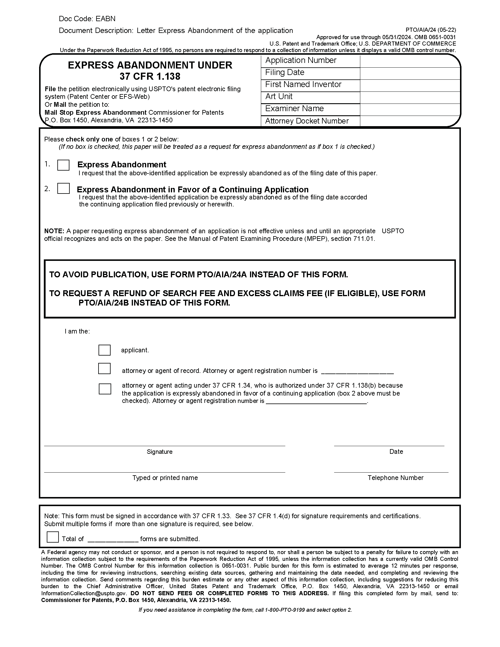 Form PTO/SB/24. Express Abandonment Under 37 CFR 1.138