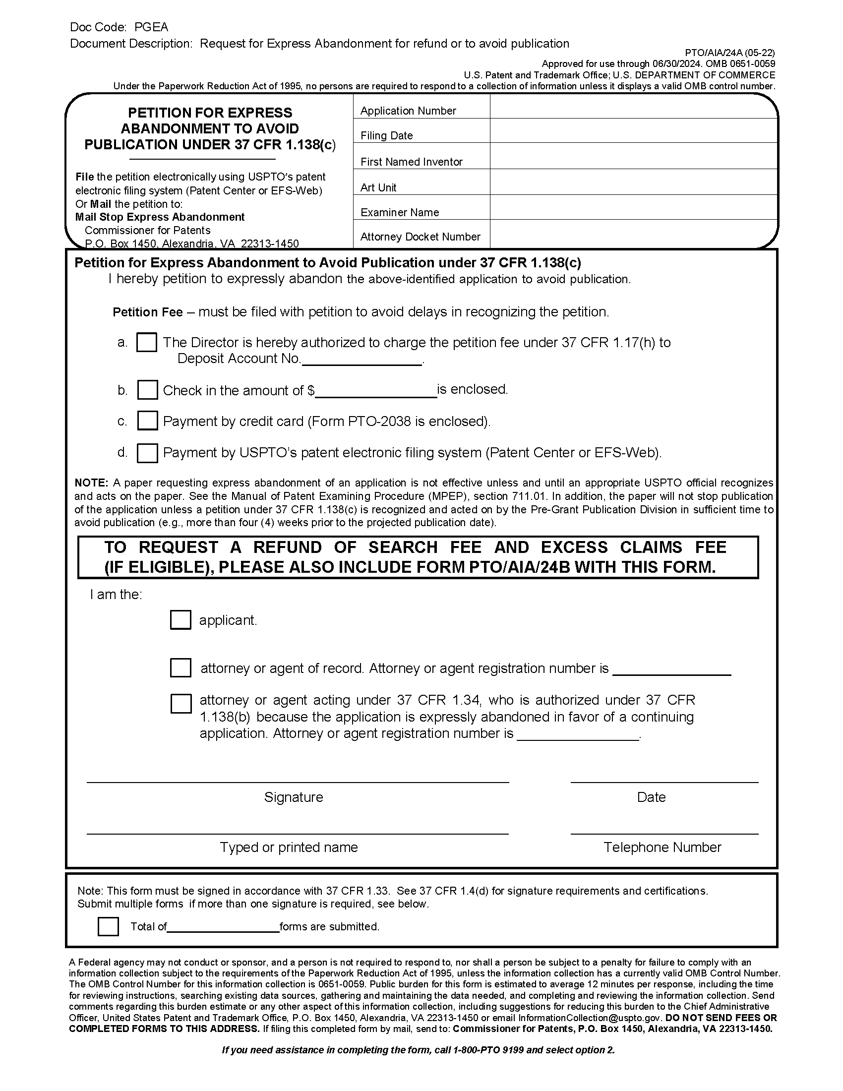 Form PTO/SB/24a Petition for Express Abandonment To Avoid Publication Under 37 CFR 1.138(c)