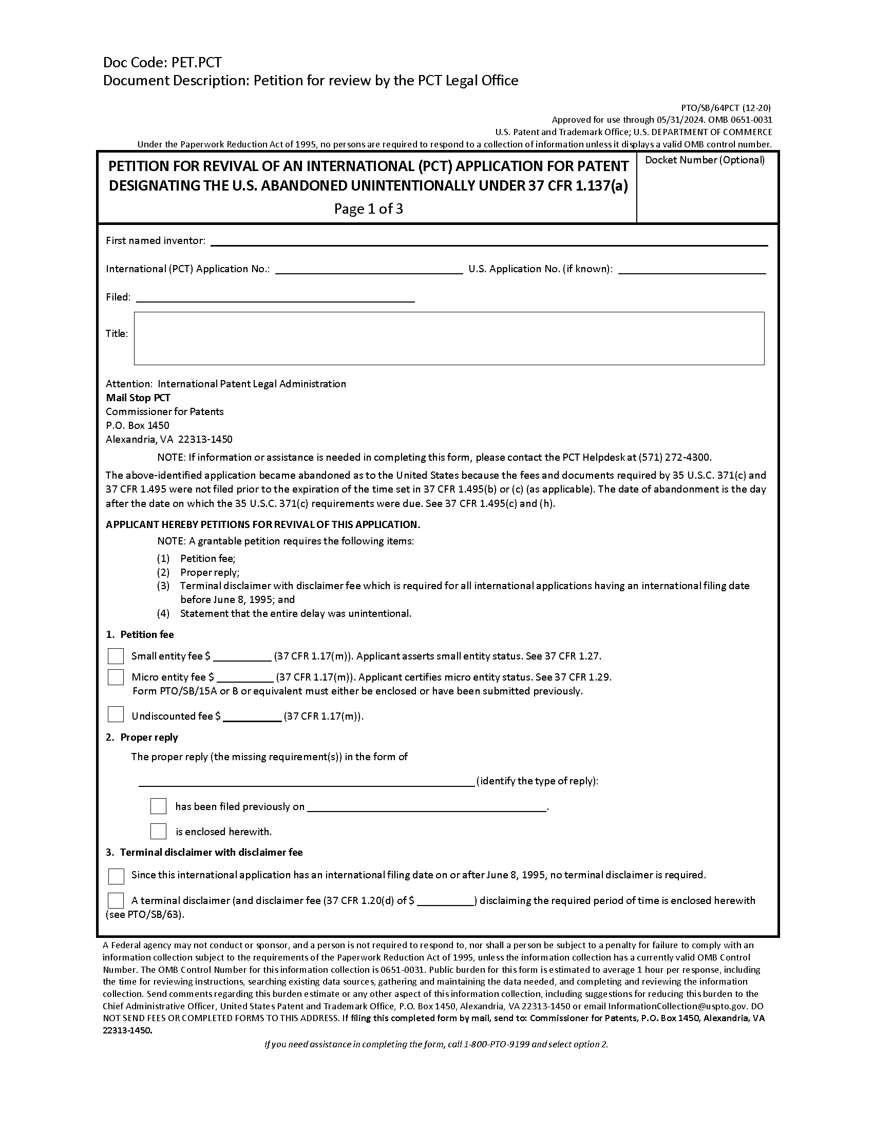 Form PTO/SB/64/PCT Petition for Revival of an International Application for Patent Designating the U.S. Abandoned Intentionally Under 37 CFR 1.137(b) [Page 1 of 3]